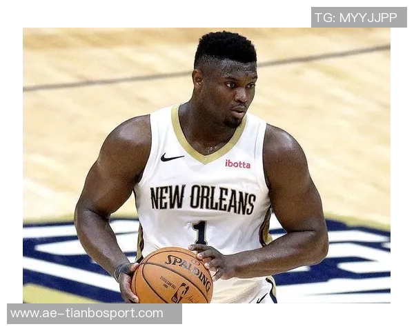 锡安谈伤病困扰夏季训练不懈努力即使受伤也能迅速恢复状态